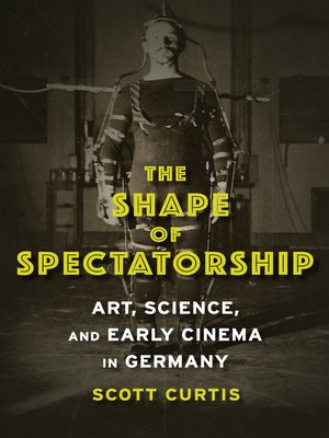 cover image of The Shape of Spectatorship